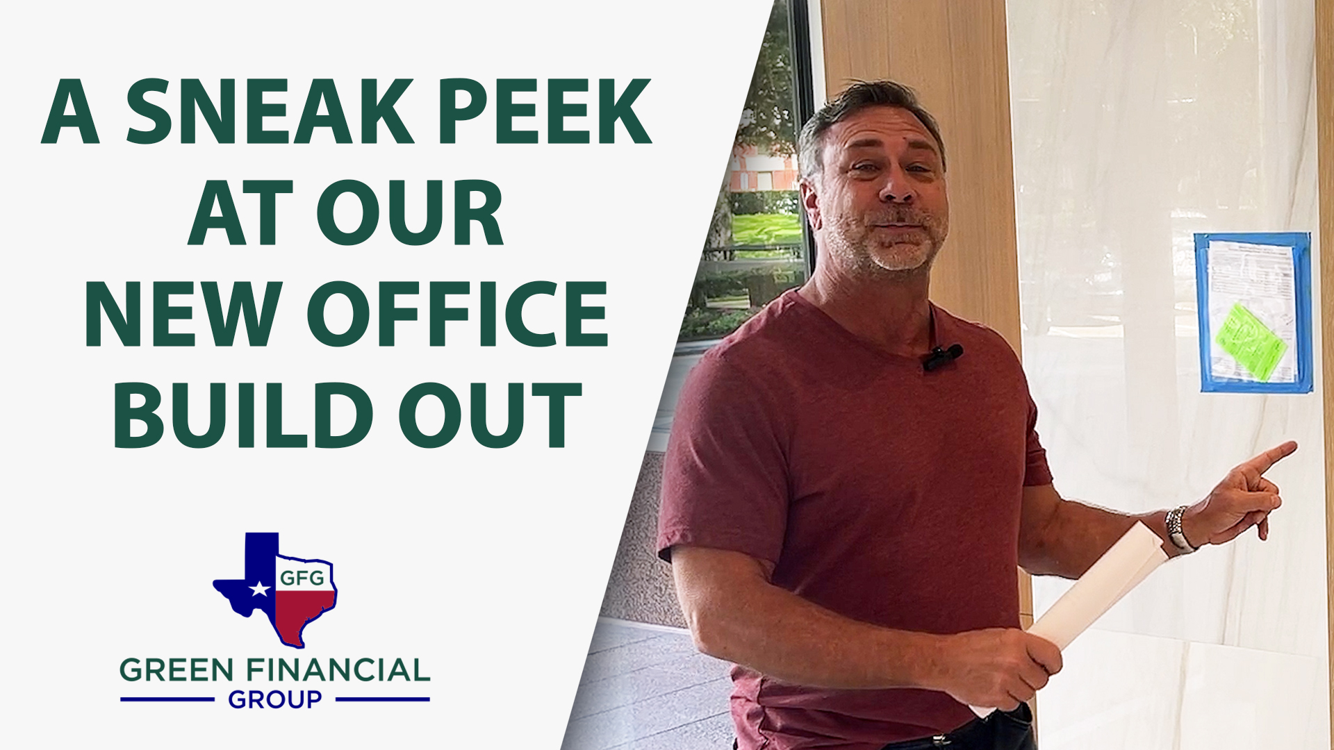 A Sneak Peek At Our New Office Build Out! | Green Financial Group